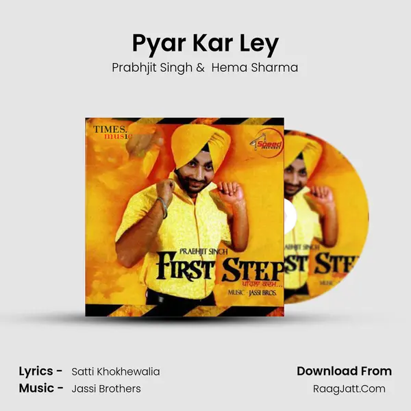 Pyar Kar Ley MP3 Song by Prabhjit Singh Cover