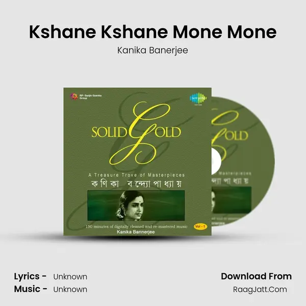 Kshane Kshane Mone Mone MP3 Song by Kanika Banerjee Cover