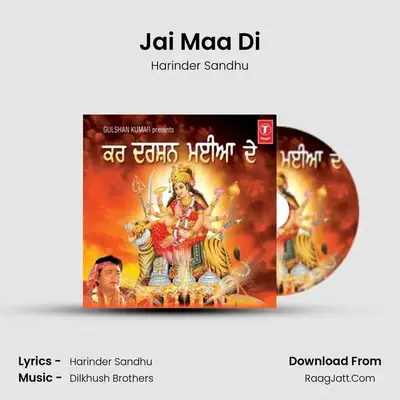 Jai Maa Di MP3 Song by Harinder Sandhu Cover