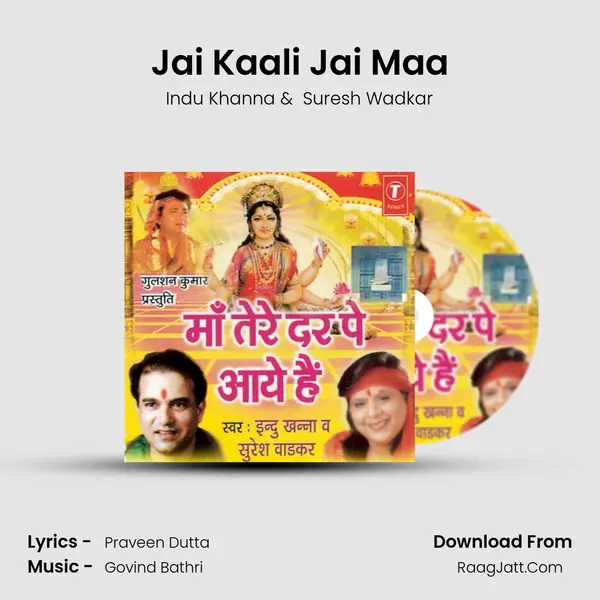 Jai Kaali Jai Maa MP3 Song by Indu Khanna Cover