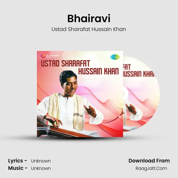 Bhairavi MP3 Song by Ustad Sharafat Hussain Khan Cover