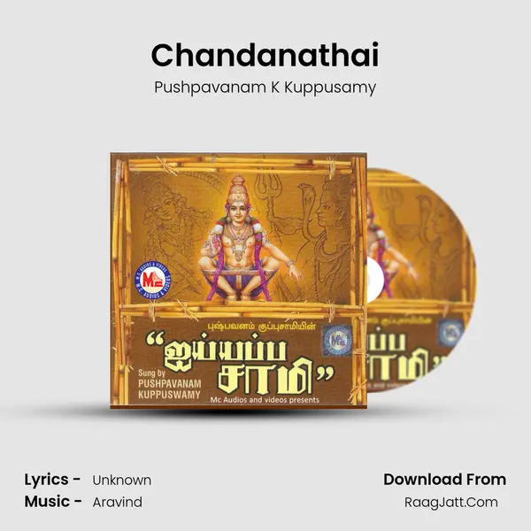 Chandanathai MP3 Song by Pushpavanam K Kuppusamy Cover