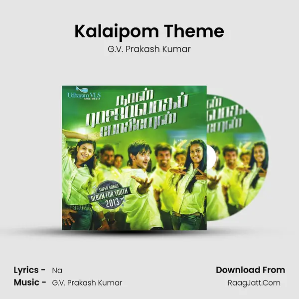 Kalaipom Theme MP3 Song by G.V. Prakash Kumar Cover