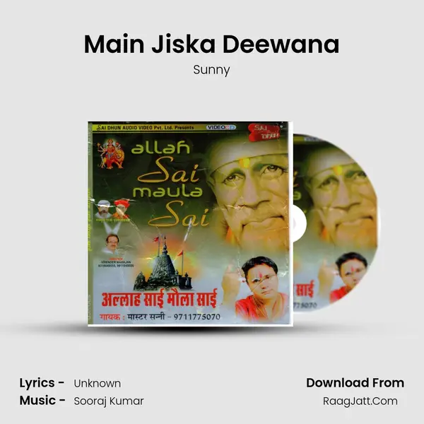Main Jiska Deewana MP3 Song by Sunny Cover