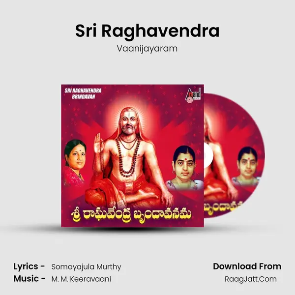 Sri Raghavendra MP3 Song by Vaanijayaram Cover