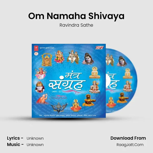 Om Namaha Shivaya MP3 Song by Ravindra Sathe Cover