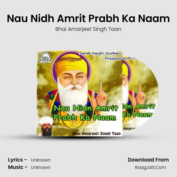 Nau Nidh Amrit Prabh Ka Naam MP3 Song by Bhai Amarjeet Singh Taan Cover