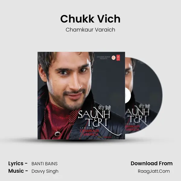Chukk Vich MP3 Song by Chamkaur Varaich Cover