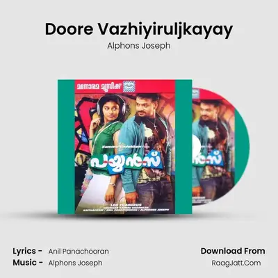 Doore Vazhiyiruljkayay MP3 Song by Alphons Joseph Cover