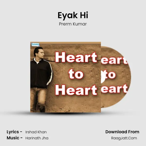 Eyak Hi MP3 Song by Prerm Kumar Cover