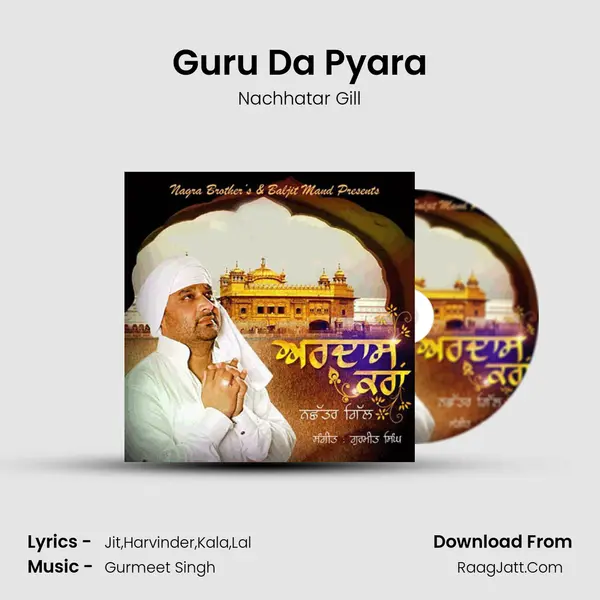 Guru Da Pyara MP3 Song by Nachhatar Gill Cover