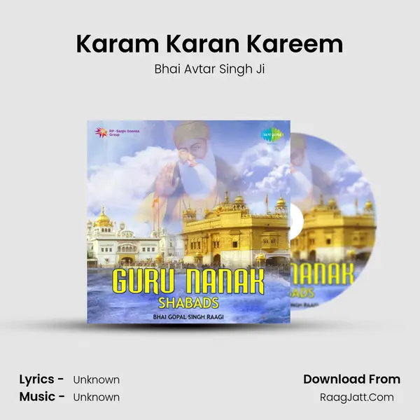 Karam Karan Kareem MP3 Song by Bhai Avtar Singh Ji Cover