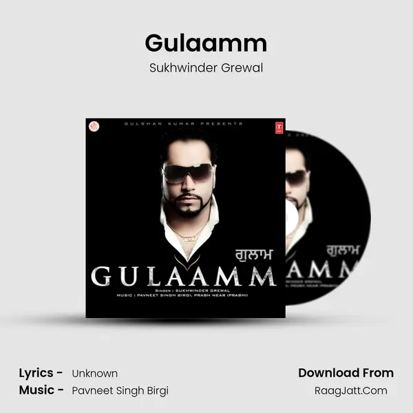 Gulaamm MP3 Song by Sukhwinder Grewal Cover