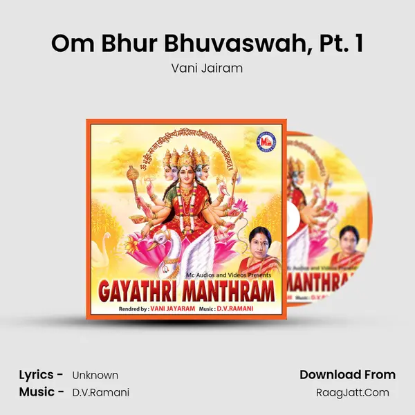 Om Bhur Bhuvaswah, Pt. 1 MP3 Song by Vani Jairam Cover