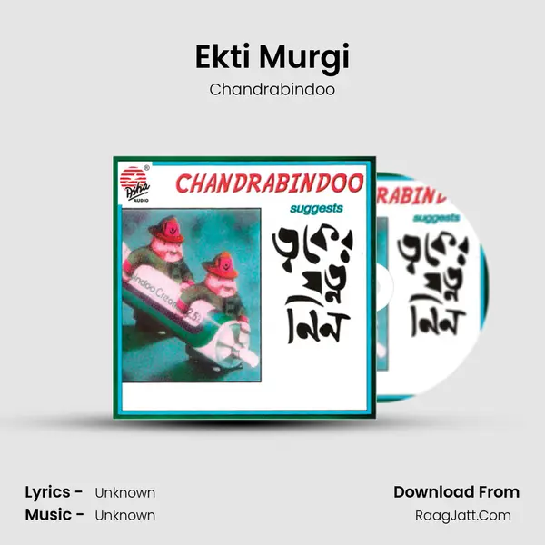 Ekti Murgi MP3 Song by Chandrabindoo Cover