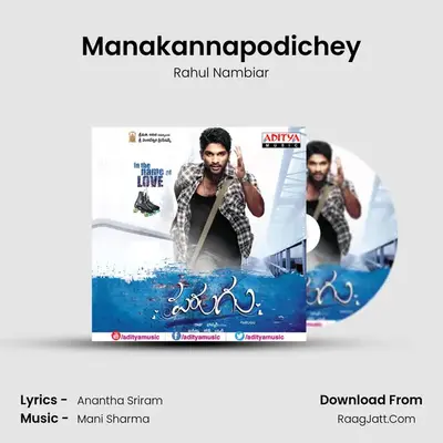 Manakannapodichey MP3 Song by Rahul Nambiar Cover