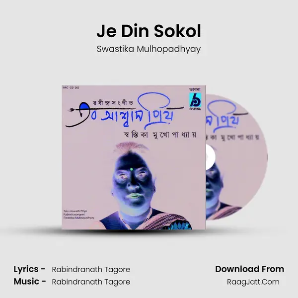 Je Din Sokol MP3 Song by Swastika Mulhopadhyay Cover