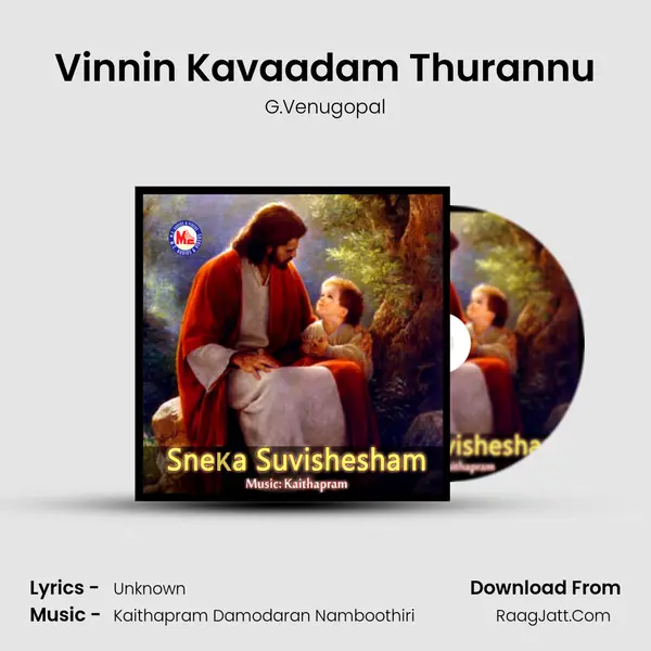 Vinnin Kavaadam Thurannu MP3 Song by G.Venugopal Cover