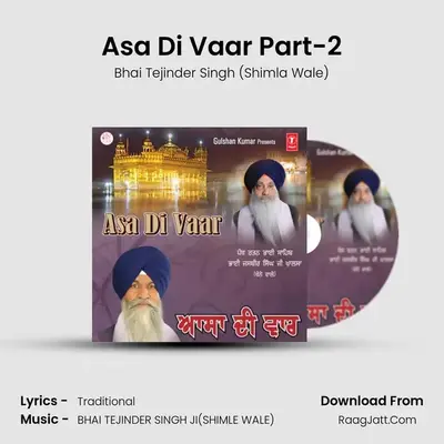 Asa Di Vaar Part-2 MP3 Song by Bhai Tejinder Singh (Shimla Wale) Cover