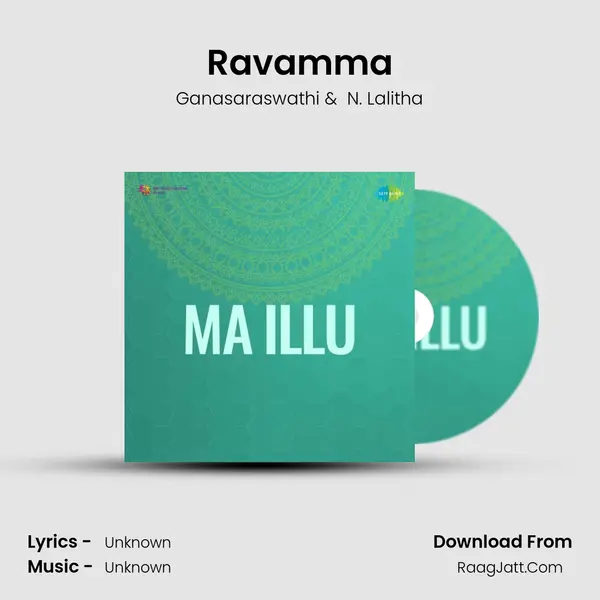 Ravamma MP3 Song by Ganasaraswathi Cover