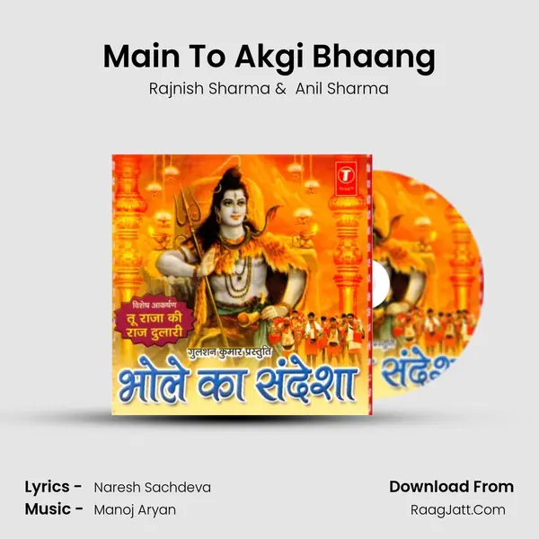 Main To Akgi Bhaang MP3 Song by Rajnish Sharma Cover