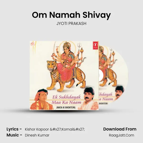 Om Namah Shivay MP3 Song by JYOTI PRAKASH Cover