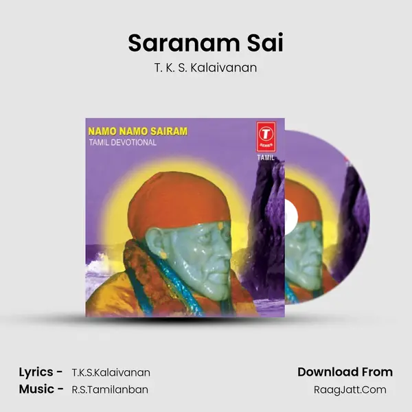 Saranam Sai MP3 Song by T. K. S. Kalaivanan Cover