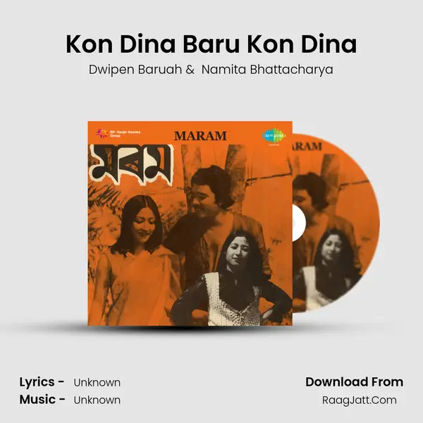 Kon Dina Baru Kon Dina MP3 Song by Dwipen Baruah Cover