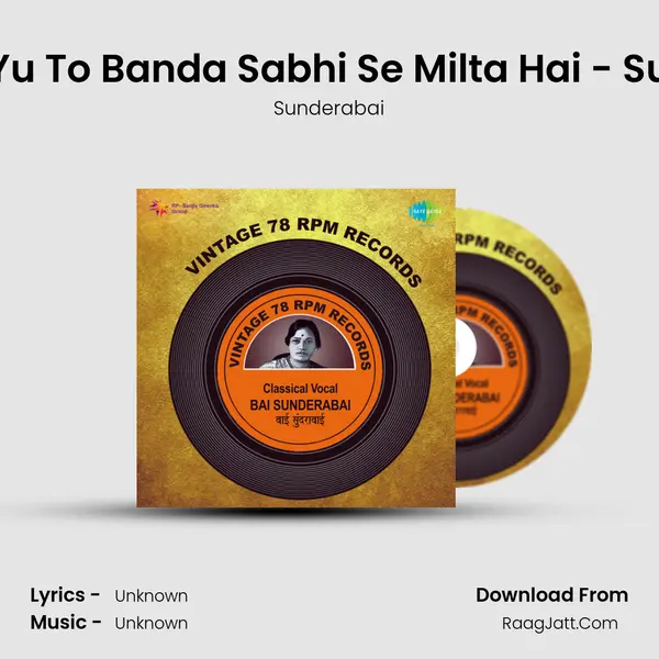 Ghazal - Yu To Banda Sabhi Se Milta Hai - Sunderabai MP3 Song by Sunderabai Cover