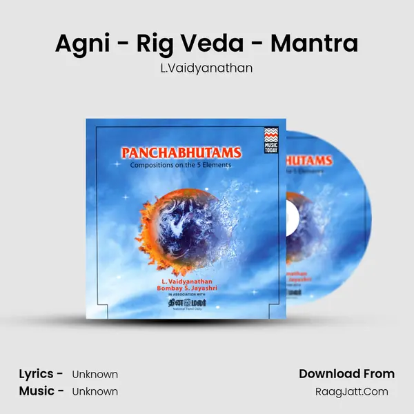 Agni - Rig Veda - Mantra MP3 Song by L.Vaidyanathan Cover