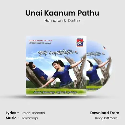 Unai Kaanum Pathu Cover