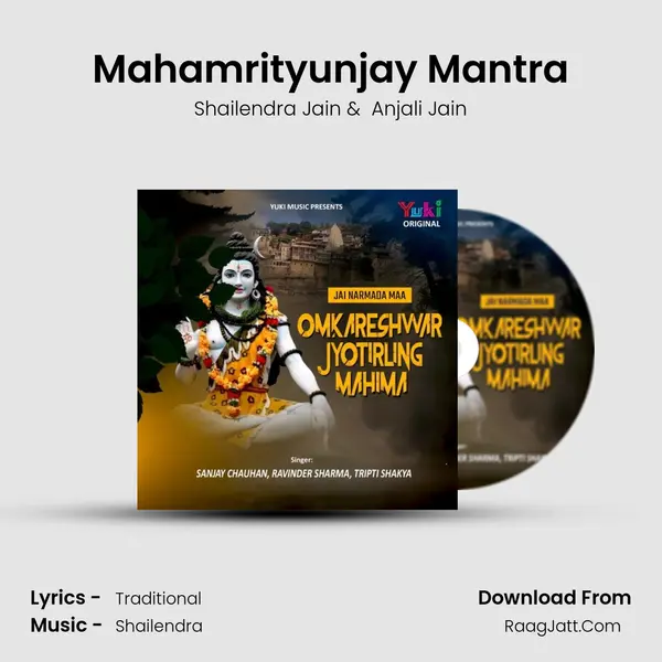 Mahamrityunjay Mantra MP3 Song by Shailendra Jain Cover