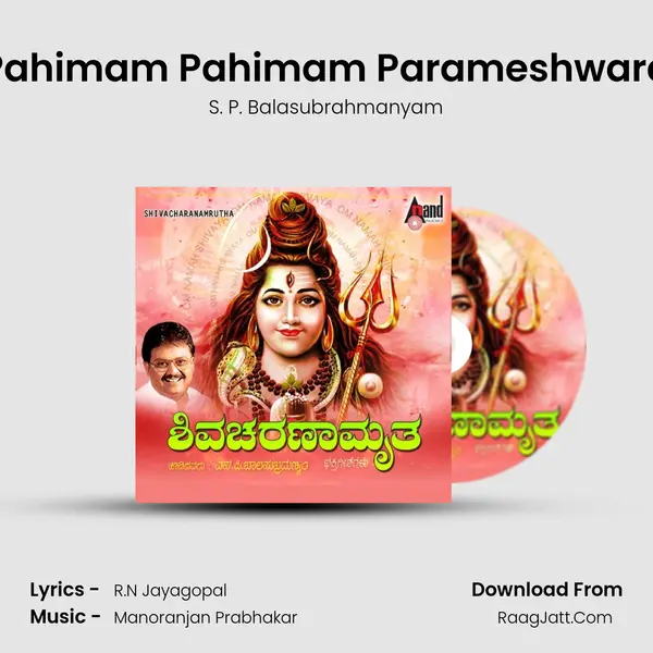 Pahimam Pahimam Parameshwara MP3 Song by S. P. Balasubrahmanyam Cover