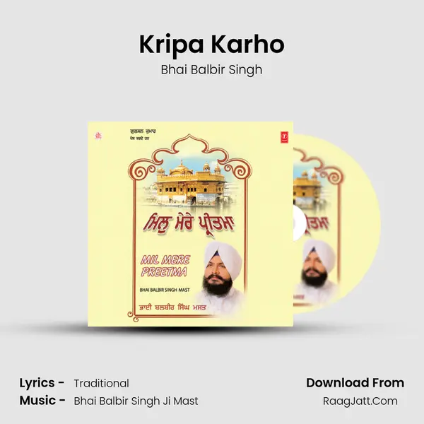 Kripa Karho MP3 Song by Bhai Balbir Singh Cover