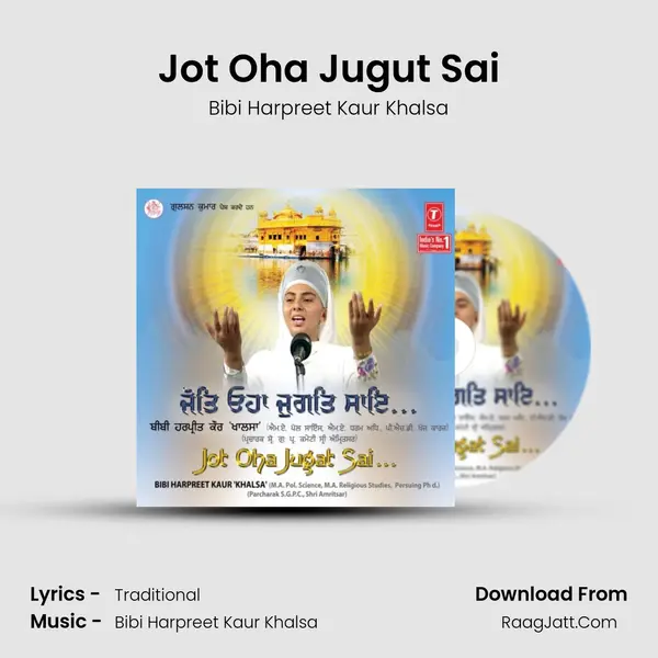 Jot Oha Jugut Sai - Bibi Harpreet Kaur Khalsa