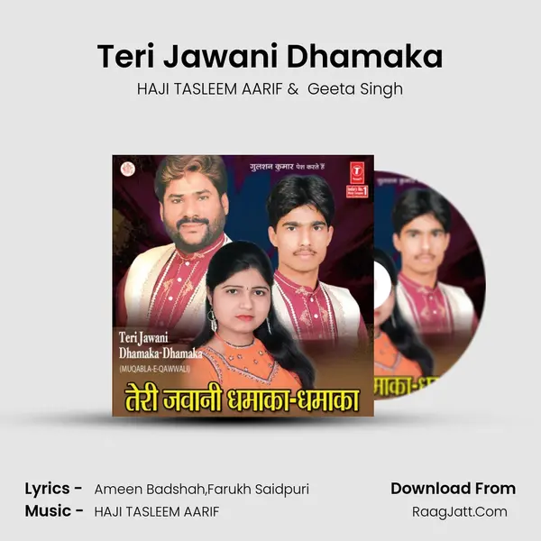 Teri Jawani Dhamaka MP3 Song by HAJI TASLEEM AARIF Cover