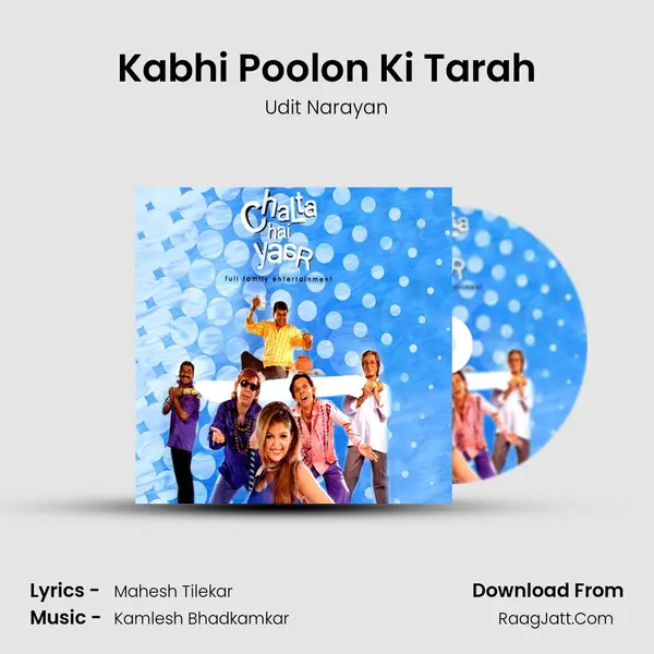 Kabhi Poolon Ki Tarah MP3 Song by Udit Narayan Cover