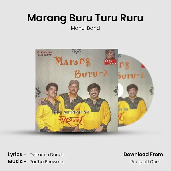Marang Buru Turu Ruru MP3 Song by Mahul Band Cover