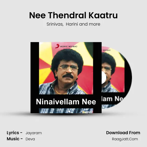Nee Thendral Kaatru MP3 Song by Srinivas Cover