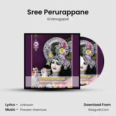 Sree Perurappane MP3 Song by G.Venugopal Cover