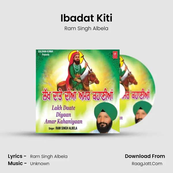 Ibadat Kiti MP3 Song by Ram Singh Albela Cover