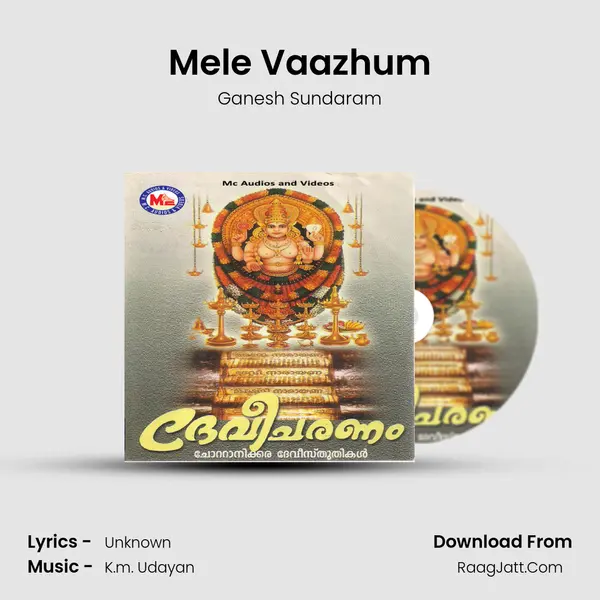 Mele Vaazhum MP3 Song by Ganesh Sundaram Cover