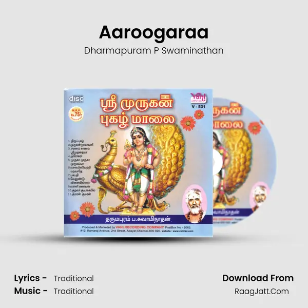 Aaroogaraa MP3 Song by Dharmapuram P Swaminathan Cover