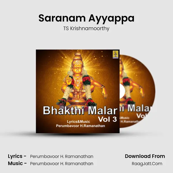 Saranam Ayyappa MP3 Song by TS Krishnamoorthy Cover