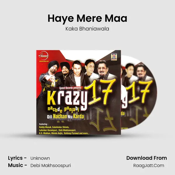 Haye Mere Maa MP3 Song by Kaka Bhaniawala Cover