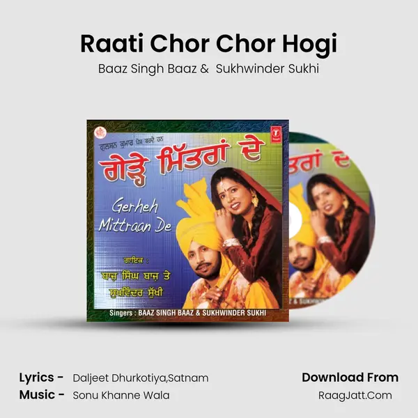 Raati Chor Chor Hogi MP3 Song by Baaz Singh Baaz Cover