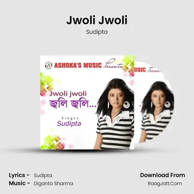 Jwoli Jwoli MP3 Song by Sudipta Cover