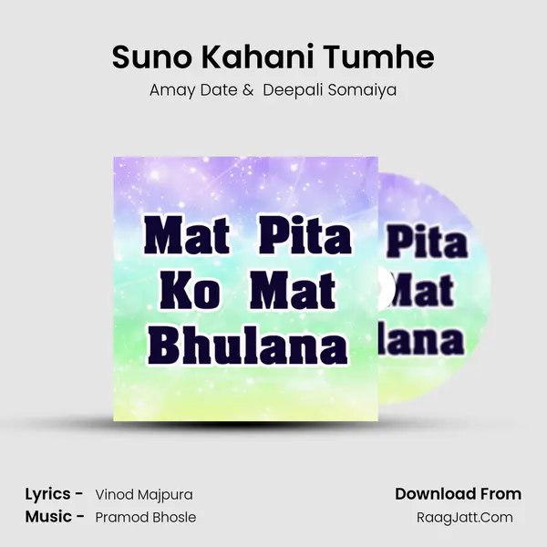 Suno Kahani Tumhe MP3 Song by Amay Date Cover