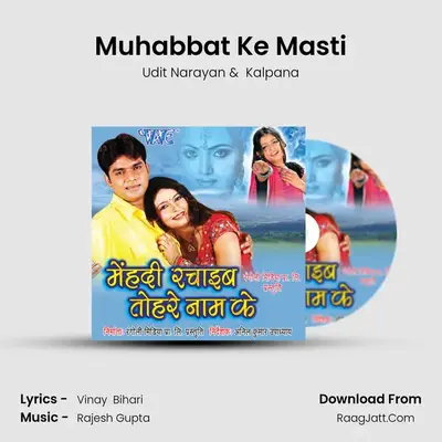 Muhabbat Ke Masti MP3 Song by Udit Narayan Cover
