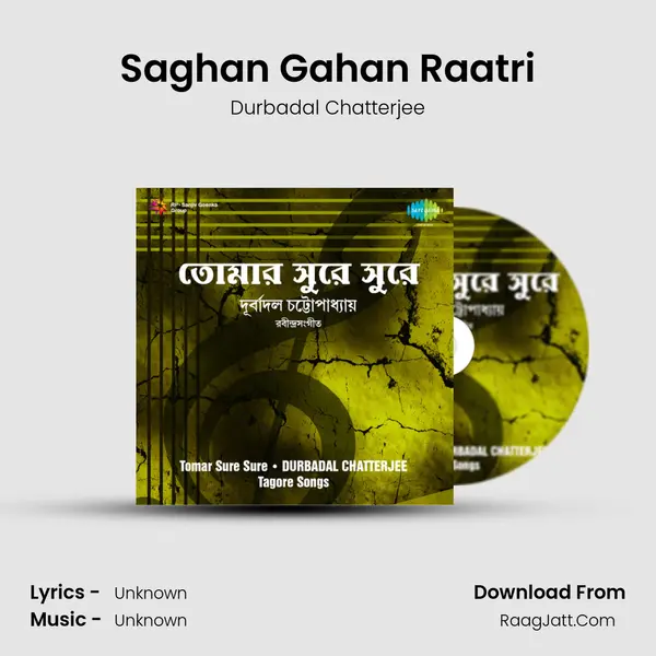 Saghan Gahan Raatri MP3 Song by Durbadal Chatterjee Cover
